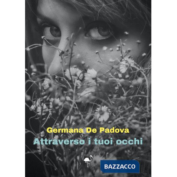 Attraverso i tuoi occhi