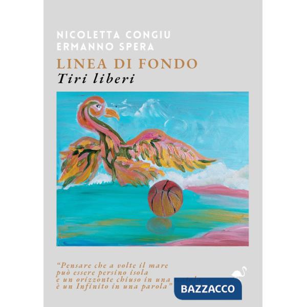 Linea di fondo. Tiri liberi