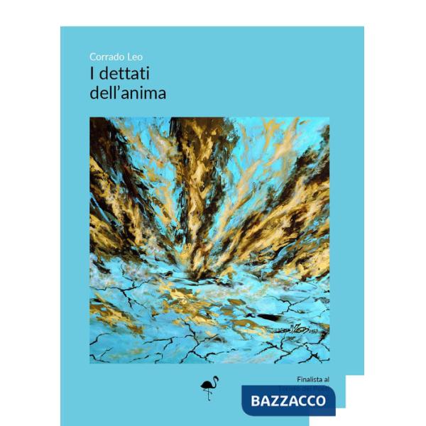 Dettati dell'anima (I)