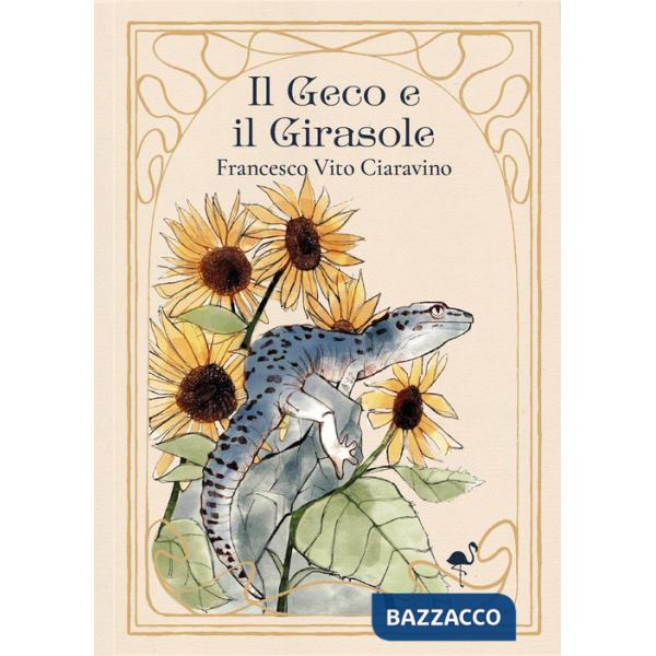 Geco e il girasole (Il)