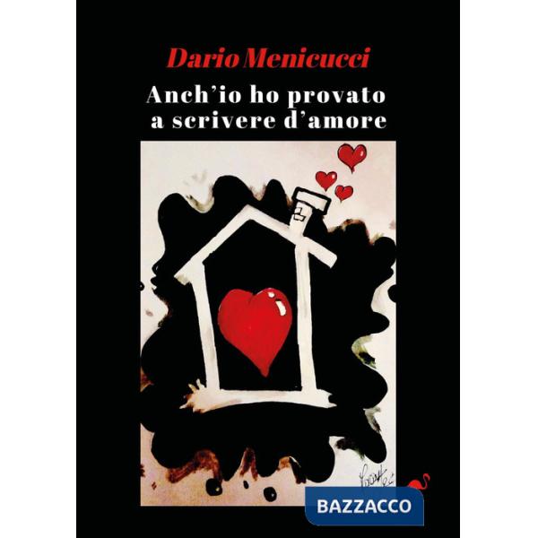 Anch'io ho provato a scrivere d'amore