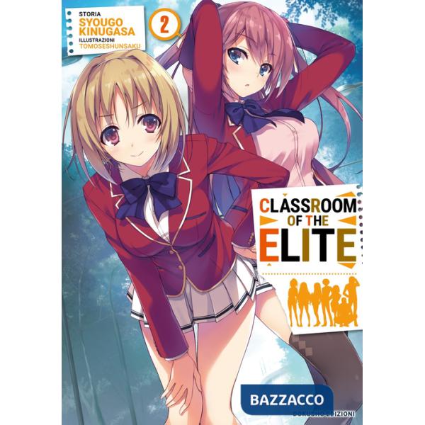 Classroom of the elite. Ediz. italiana. Vol. 2