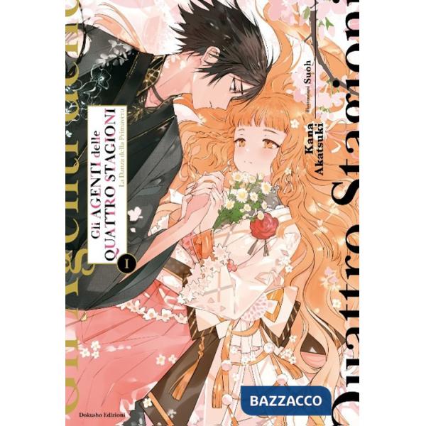 Agenti delle quattro stagioni (Gli). Vol. 1