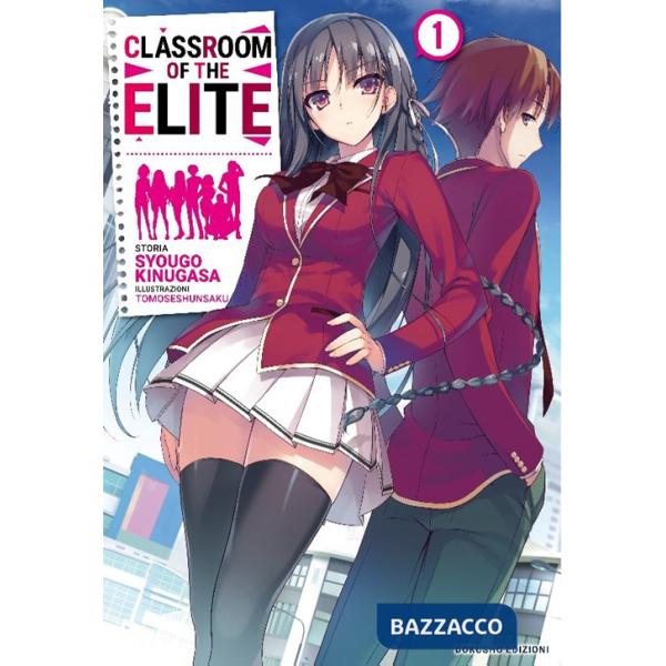 Classroom of the Elite. Ediz. italiana. Vol. 1