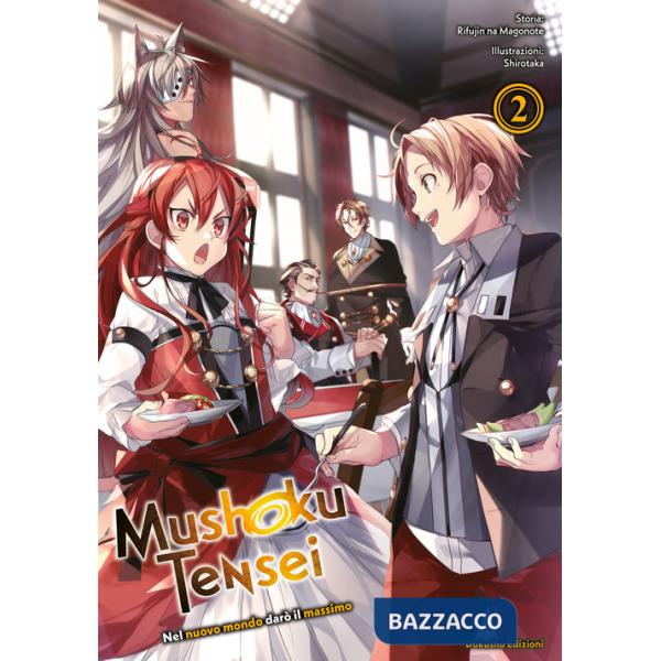 Mushoku Tensei. Nel nuovo mondo darò il massimo. Vol. 2