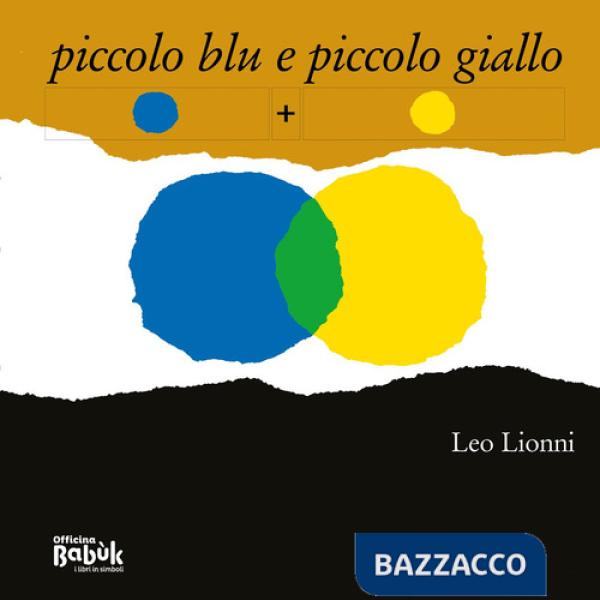 Piccolo blu e piccolo giallo. In simboli