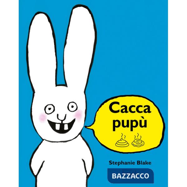 Caccapupù. Ediz. CAA