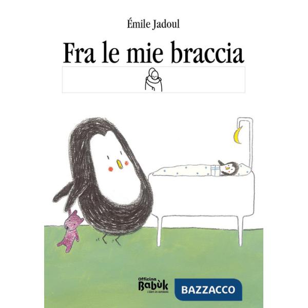 Fra le mie braccia. Ediz. CAA