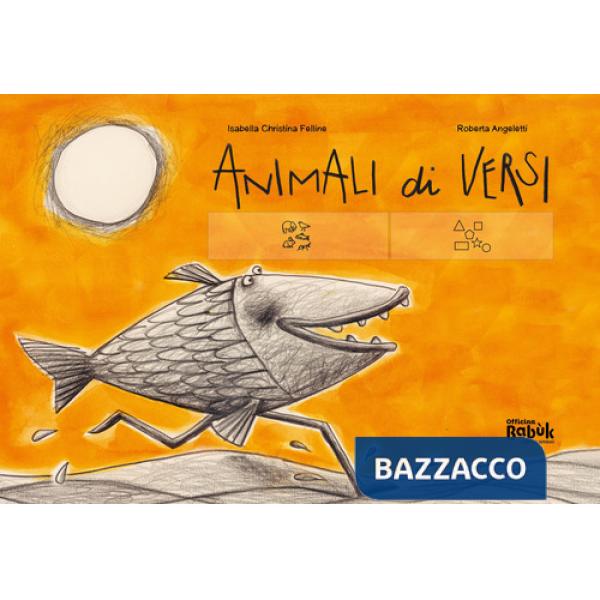 Animali di versi. Ediz. CAA