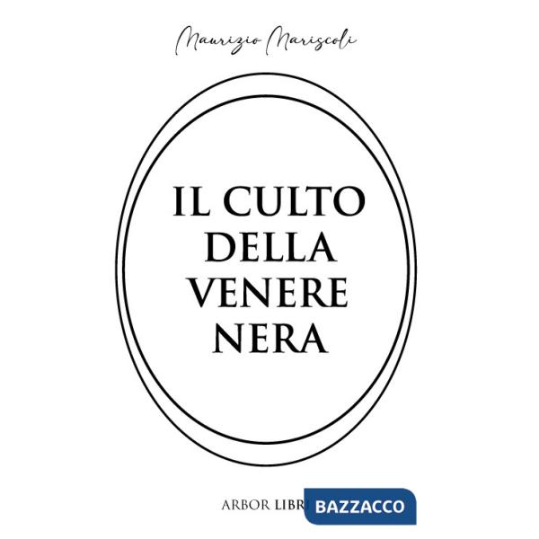 Culto della venere nera (Il)