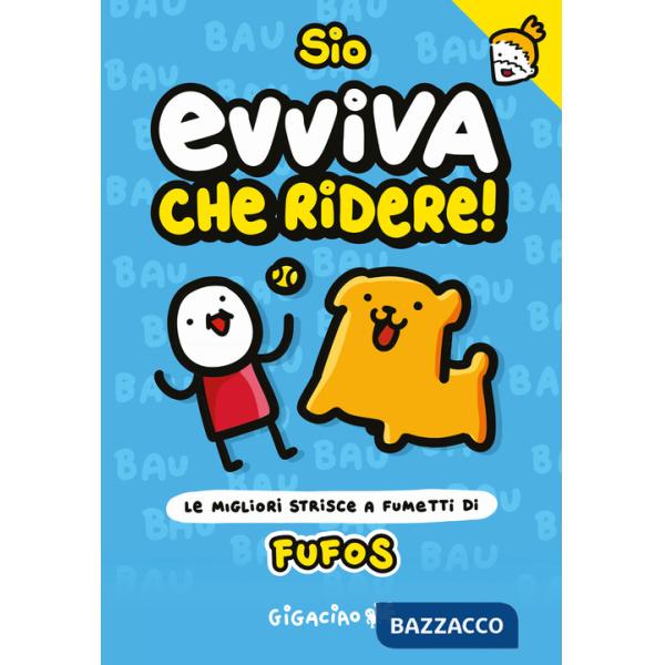 Evviva che ridere! Fufos. Le migliori strisce a fumetti di Fufos