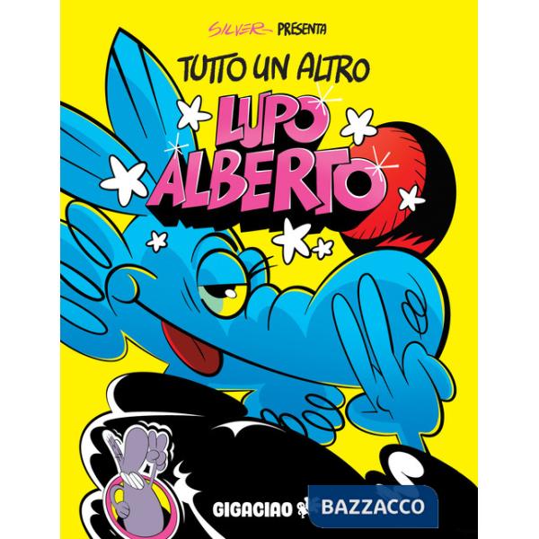 Tutto un altro Lupo Alberto