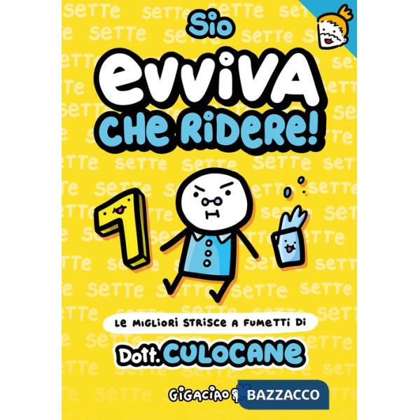 Evviva che ridere! Le migliori strisce a fumetti di Dott. Culocane