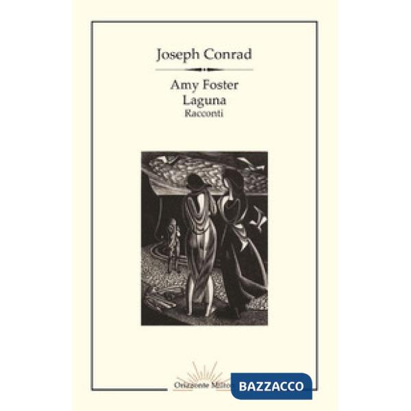 Amy Foster-Laguna. Ediz. integrale