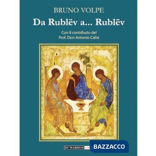 Da Rublëv a... Rublëv