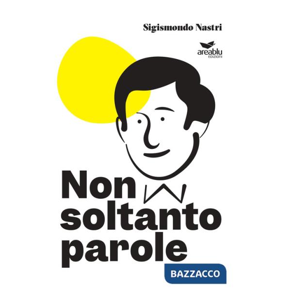Non soltanto parole