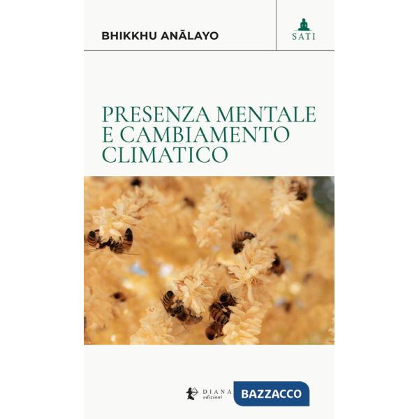 Presenza mentale e cambiamento climatico