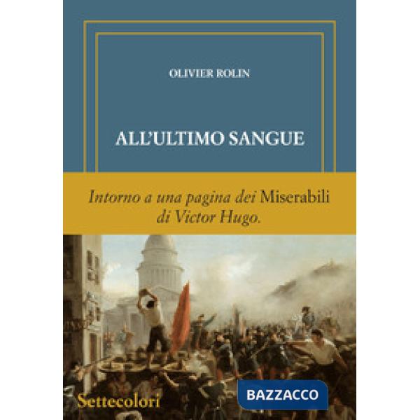 All'ultimo sangue. Ediz. numerata