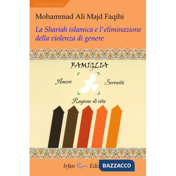 Shariah islamica e l'eliminazione della violenza di genere (La)