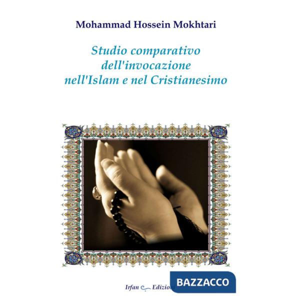 Studio comparativo dell'invocazione nell'Islam e nel cristianesimo