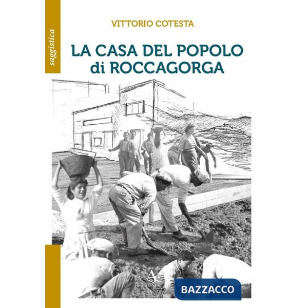 Casa del popolo di Roccagorga (La)