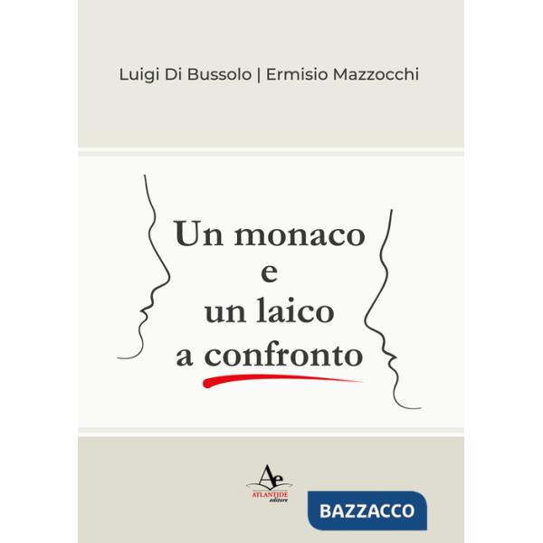 Monaco e un laico a confronto (Un)