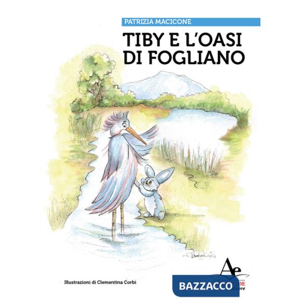 Tiby e l'oasi di fogliano