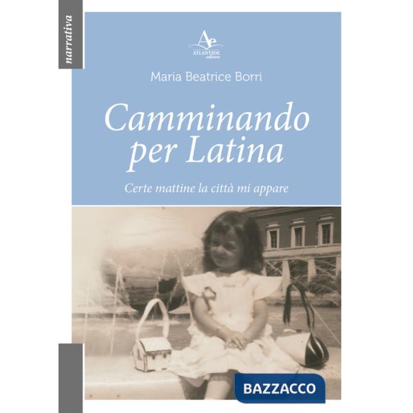 Camminando per Latina. Certe mattine la città mi appare