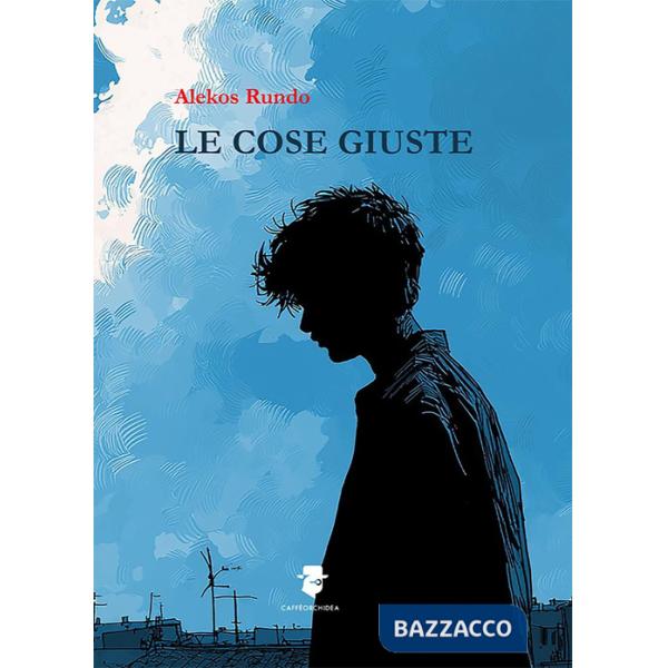 Cose giuste (Le)