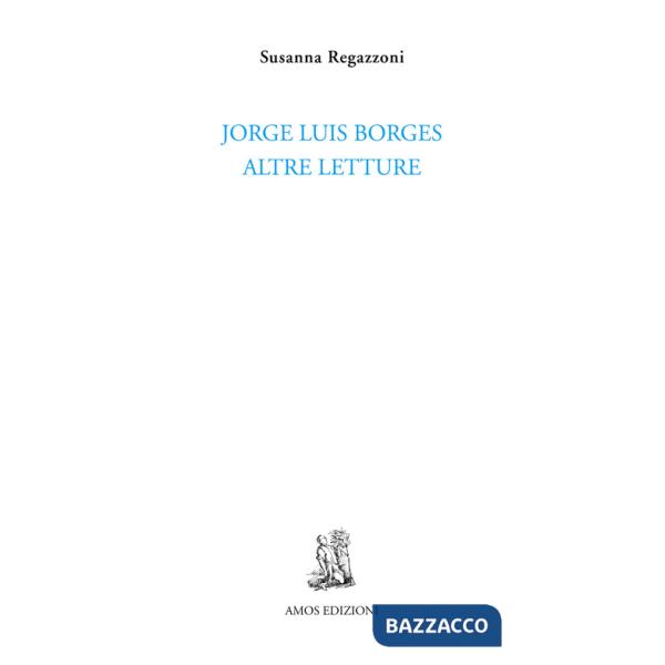 Jorge Luis Borges. Altre letture