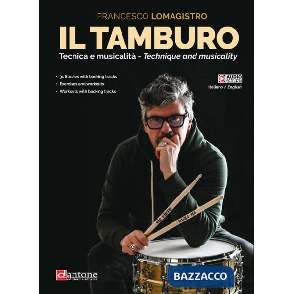 Tamburo. Tecnica e musicalità (Il)