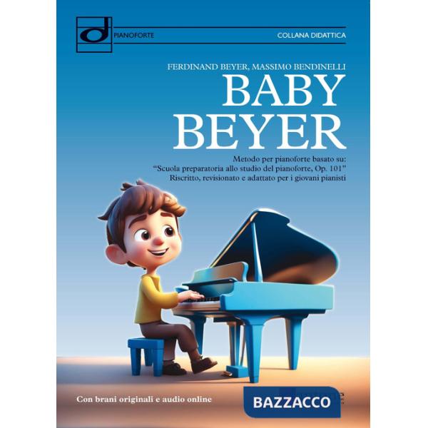 Baby Beyer. Metodo per pianoforte