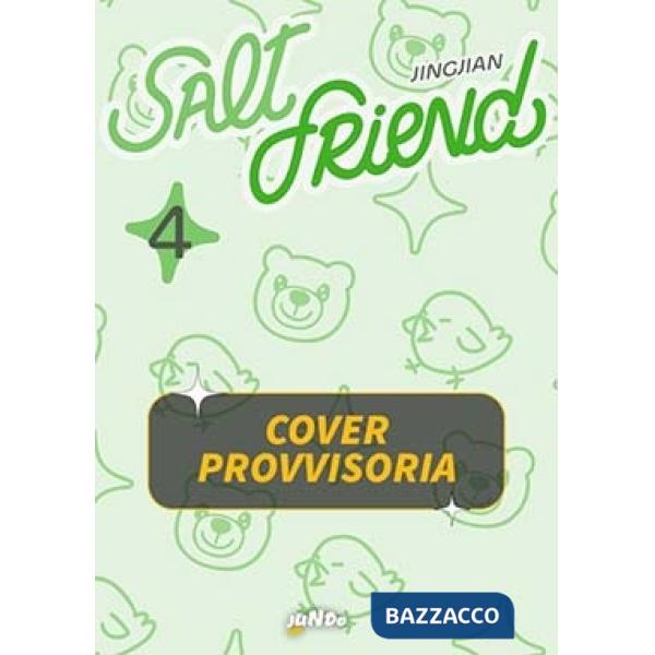 Salt friend. Vol. 4