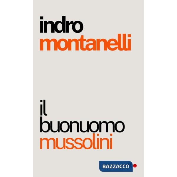 Buonuomo Mussolini (Il)