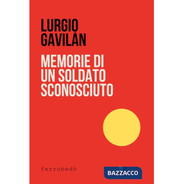 Memorie di un soldato sconosciuto