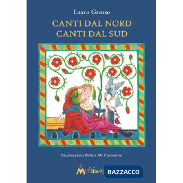 Canti dal Nord canti dal Sud