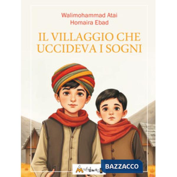Il villaggio che uccideva i sogni