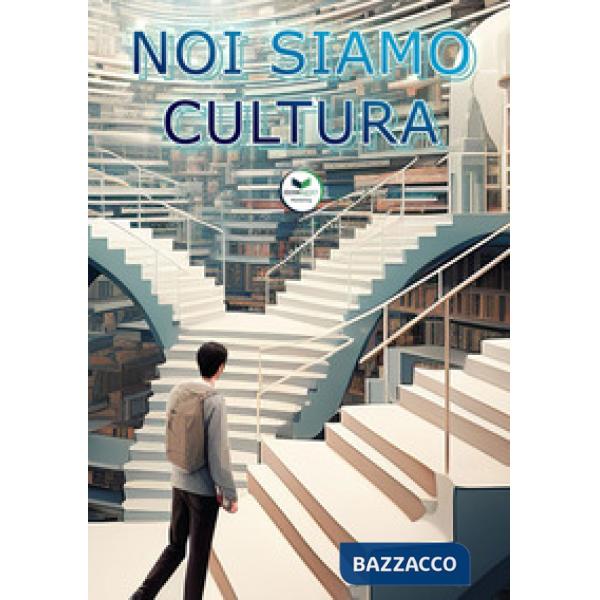 Noi siamo cultura