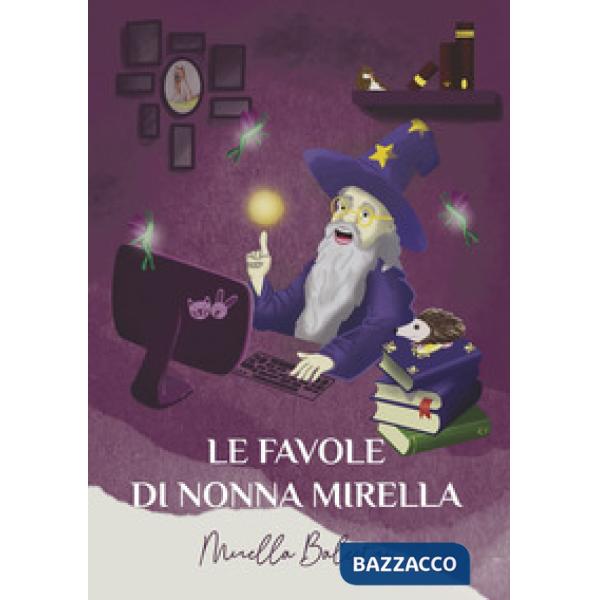 Le favole di nonna Mirella