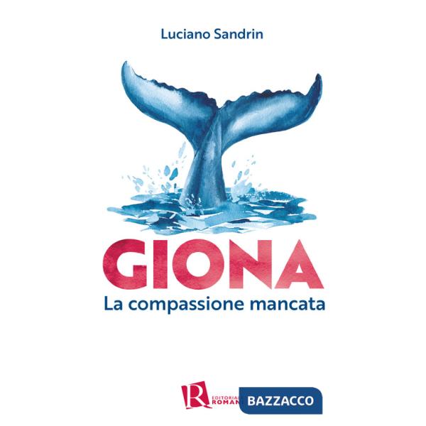 Giona. La compassione mancata