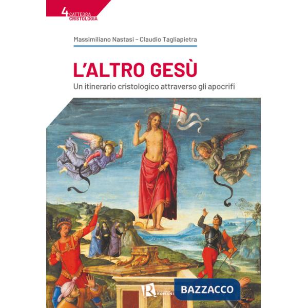 Altro Gesù. Un itinerario cristologico attraverso gli apocrifi (L')