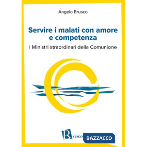 Servire i malati con amore e competenza. I ministri straordinari della comunione