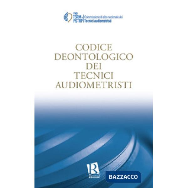 Codice deontologico dei tecnici audiometristi
