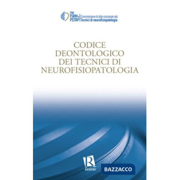 Codice deontologico dei tecnici di neurofisiopatologia