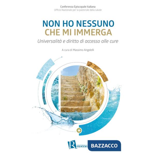 Non ho nessuno che mi immerga. Universalità e diritto di accesso alle cure