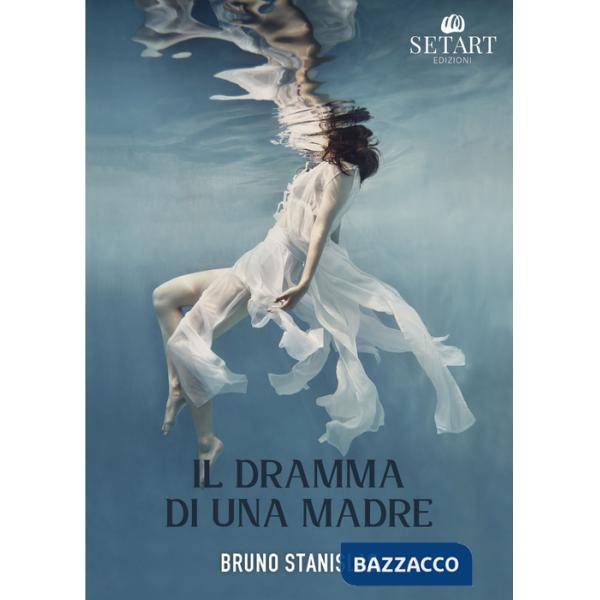 Dramma di una madre (Il)