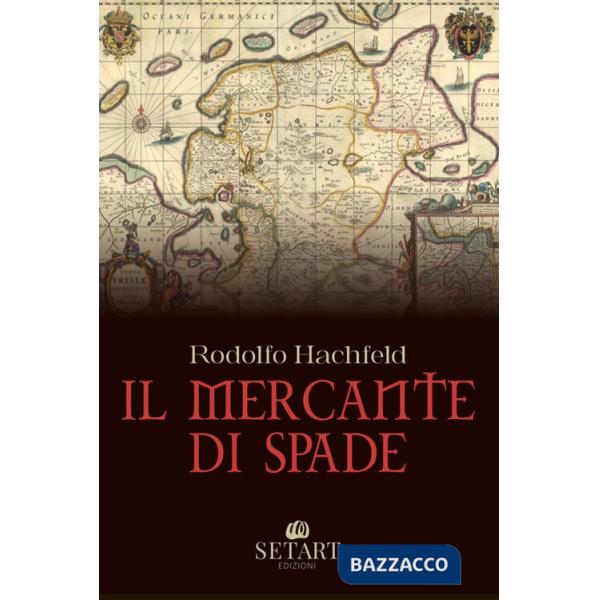 Mercante di spade (Il)