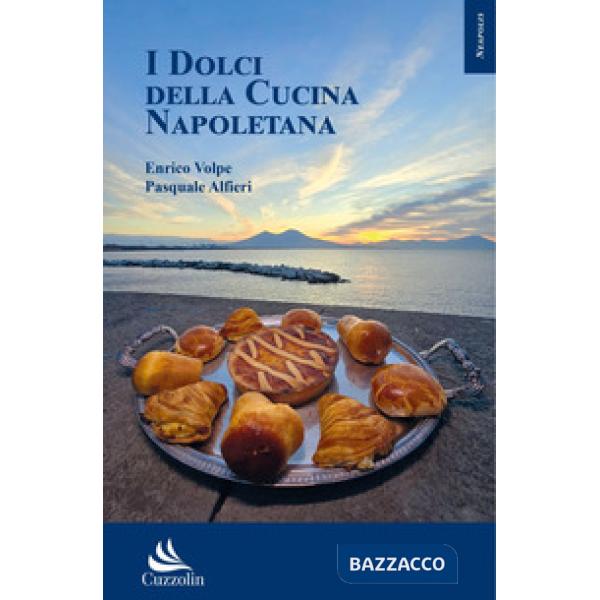 I dolci della cucina napoletana