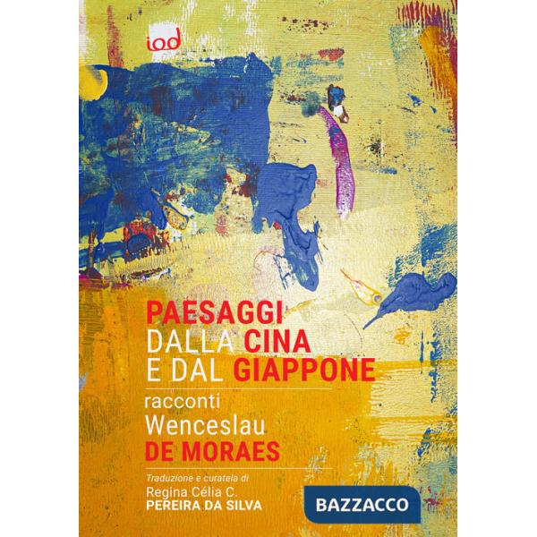 Paesaggi dalla Cina e dal Giappone