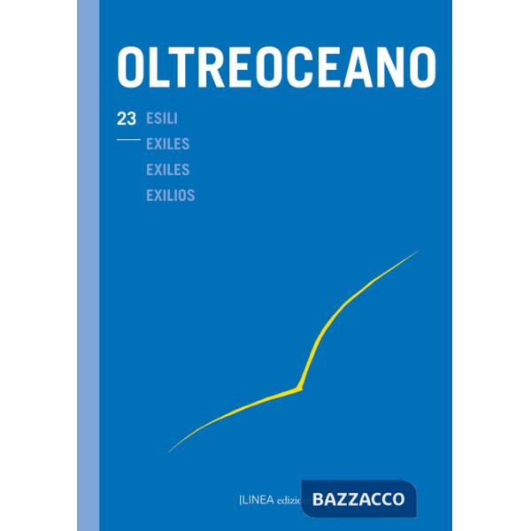 Oltreoceano. Vol. 23